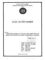 Đồ án tốt nghiệp : Thiết kế hệ thống gá lắp gia công nhiều đầu dao trong dây chuyền gia công vỏ hộp động cơ diesel