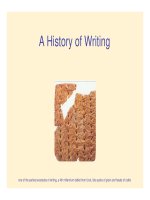 A History of Writing one of the earliest examples of writing, a 4th millennium tablet from Uruk, lists sacks of grain and heads of cattle ppt
