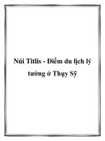 Núi Titlis - Điểm du lịch lý tưởng ở Thụy Sỹ ppt