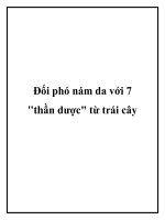 Đối phó nám da với 7 thần dược trái cây docx