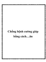 Chống bệnh cường giáp bằng cách…ăn docx