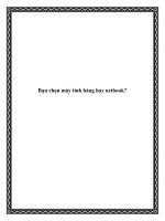 Bạn chọn máy tính bảng hay netbook? pptx