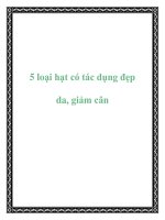 5 loại hạt có tác dụng đẹp da, giảm cân pptx