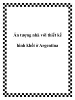 Ấn tượng nhà với thiết kế hình khối ở Argentina ppt