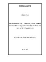 ảnh hưởng của quá trình thực thi cam kết wto về thuế nhập khẩu đến thu ngân sách nhà nước của việt nam