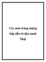 Các món tráng miệng hấp dẫn từ đậu nành Nhật pot