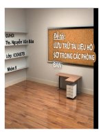 Thuyết trình lưu trữ tài liệu hồ sơ trong các phòng ban