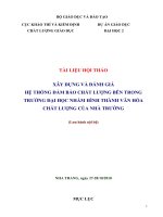 XÂY DỰNG VÀ ĐÁNH GIÁ  HỆ THỐNG ĐẢM BẢO CHẤT LƯỢNG BÊN TRONG TRƯỜNG ĐẠI HỌC NHẰM HÌNH THÀNH VĂN HÓA CHẤT LƯỢNG CỦA NHÀ TRƯỜNG