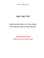 Bài giảng thiết kế kiến trúc nhà máy xử lý nước thải phần 1
