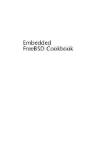 cevoli, p. (2002). embedded freebsd cookbook
