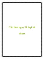 Cần làm ngay để loại bỏ stress pot