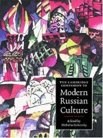 the cambridge companion to modern russian culture