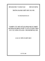 Nghiên cứu một số giải pháp hoàn thiện qui hoạch thoát nước và xử lý nước thải lưu vực sông Tô Lịch, thành phố Hà Nội