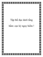 Tập thể dục dưới tầng hầm: cực kỳ nguy hiểm ! pptx
