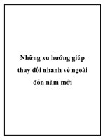 Những xu hướng giúp thay đổi nhanh vẻ ngoài đón năm mới pptx