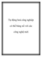 Tự động hoá công nghiệp có thể bùng nổ với các công nghệ mới potx