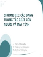 CHƯƠNG III: CÁC DẠNG TƯƠNG TÁC GIỮA CON NGƯỜI VÀ MÁY TÍNH pot