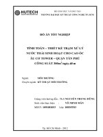 Tính toán thiết kế trạm xử lý nước thải sinh hoạt cho cao ốc Âu Cơ Tower, quận Tân Phú, Thành phố Hồ Chí Minh công suất 300m3/ngày.đêm