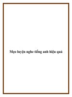 Mẹo luyện nghe tiếng anh hiệu quả. pptx