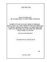 Nghiên cứu đề xuất quy định về giới hạn làm lượng các amen thơm có thể giải phóng ra từ thuốc nhuộm azo trong các điều kiện khử trên sản phẩm dệt may phù hợp với điều kiện công nghệ của ngành