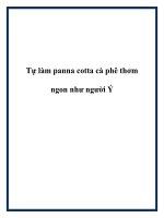 Tự làm panna cotta cà phê thơm ngon như người Ý pot