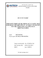 Tính toán thiết kế trạm xử lý nước thải sinh hoạt khu dân cư An Nhật Tân, Huyện Tân Trụ, Tỉnh Long An, với công suất 180m3/ngày đêm