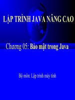 Bài giảng - giáo án: Bài giảng Java Chương  5 bảo mật trong java