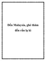 Đến Malaysia, ghé thăm đền rắn lạ kì doc