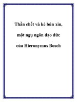 Thần chết và kẻ bủn xỉn, một ngụ ngôn đạo đức của Hieronymus Bosch ppt