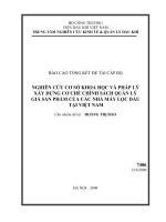 Nghiên cứu cơ sở khoa học và pháp lý xây dựng cơ chế chính sách quản lý giá sản phẩm của các nhà máy lọc dầu ở việt nam