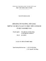 Luận án  Đời sống tín ngưỡng, tôn giáo những vấn đề lý luận và thực tiễn cấp bách ở việt nam hiện nay