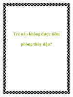 Trẻ nào không được tiêm phòng thủy đậu? pdf