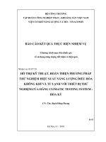 Hỗ trợ kỹ thuật, hoàn thiện phương pháp thử nghiệm hiệu suất năng lượng điều hoà không khí và tủ lạnh với thiết bị thử nghiệm của hãng clmatic testing system   hoa kỳ