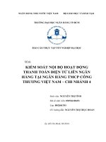 KIỂM SOÁT NỘI BỘ HOẠT ĐỘNG THANH TOÁN ĐIỆN TỬ LIÊN NGÂN HÀNG TẠI NGÂN HÀNG TMCP CÔNG THƯƠNG VIỆT NAM – CHI NHÁNH 4