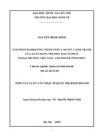 Giải pháp marketing nhằm nâng cao sức cạnh tranh của Ngân hàng Thương mại Cổ phần Ngoại thương Việt Nam - Chi nhánh Vĩnh Phúc