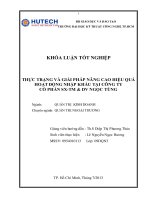 thực trạng và giải pháp nâng cao hiệu quả của hoạt động nhập khẩu tại công ty sản xuất - thương mại và dịch ngọc tùng