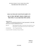 Nghiên cứu giải pháp đắp đê bằng vật liệu địa phương và đắp đê trên nền đất yếu từ quảng ninh đến quảng nam   quan trắc đê biển trong thời gian thi công và sau khi thi công xong