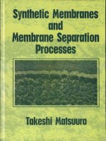 synthetic membranes and membrane separation processes