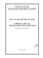 Đề tài công trình nghiên cứu cấp bộ : Thiết kế chế tạo máy rửa siêu âm
