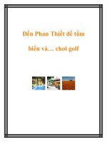 Đến Phan Thiết để tắm biển và… chơi golf ppt