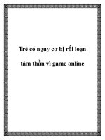 Trẻ có nguy cơ bị rối loạn tâm thần vì game online potx