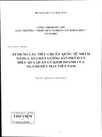 công trình dự thi áp dụng các tiêu chuẩn quốc tế nhằm nâng cao chất lượng sản phẩm và hiệu quả quản lý kinh doanh của ngành dệt may việt nam