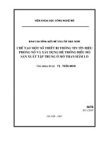 Chế tạo một số thiết bị thông tin tín hiệu phòng nổ và xây dựng hệ thống điều độ sản xuất tập trung ở mỏ than hầm lò