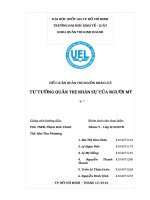 TIỂU LUẬN QUẢN TRỊ NGUỒN NHÂN LỰC  TƯ TƯỞNG QUẢN TRỊ NHÂN SỰ CỦA NGƯỜI MỸ
