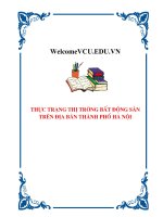 CHUYÊN đề THỰC TRẠNG THỊ TRƯỜNG bất ĐỘNG sản  TRÊN địa bàn THÀNH PHỐ hà nội