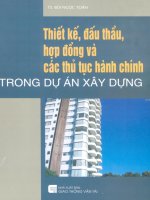 THIẾT KẾ ĐẤU THẦU HỢP ĐỒNG VÀ CÁC THỦ TỤC HÀNH CHÍNH TRONG DỰ ÁN XÂY DỰNG
