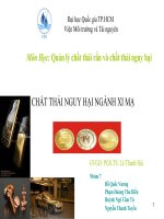 MÔN HỌC QUẢN LÝ CHẤT THẢI RẮN VÀ CHẤT THẢI NGUY HẠI CHẤT THẢI NGUY HẠI NGÀNH XI MẠ