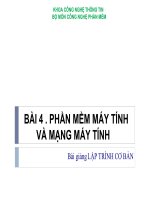 Bài giảng Lập trình cơ bản bài 4: Phần mềm máy tính và mạng máy tính