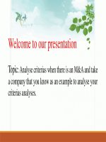 Analyse criterias when there is an m and a and take a company that you know as an example to analyse your criterias analyses