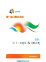 BÀI 6 THỦ TỤC (SUB) VÀ HÀM (FUNCTION)